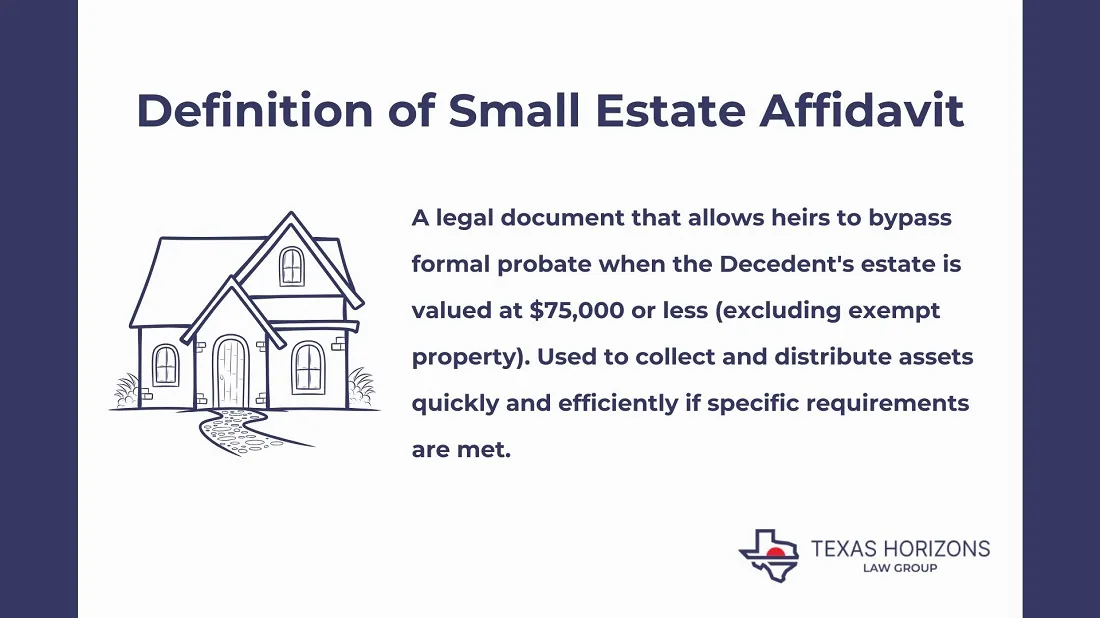 What Is a Small Estate Affidavit in Texas?