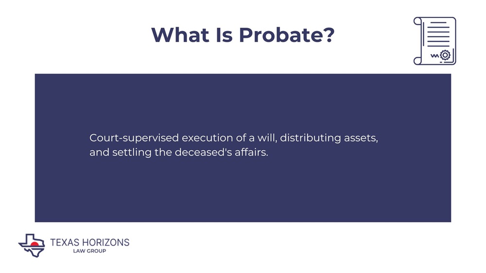 What Is the Meaning of Probate a Will